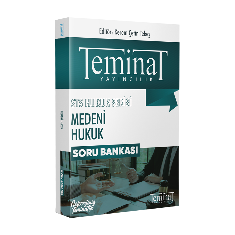 STS MEDENİ HUKUK - SORU BANKASI