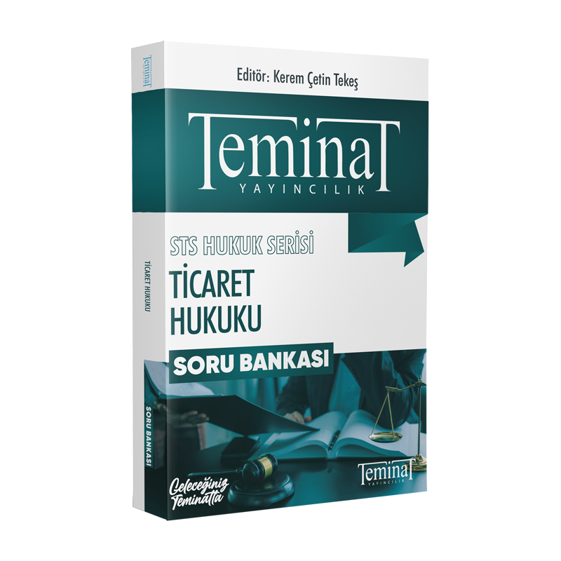 STS TİCARET HUKUKU - SORU BANKASI